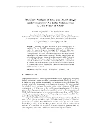 Efficiency Analysis of Intel and AMD X86 64 Architectures for Ab Initio