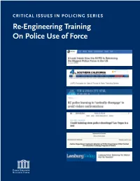 Re-Engineering Training on Police Use of Force Page Intentionally Blank CRITICAL ISSUES in POLICING SERIES Re-Engineering Training on Police Use of Force