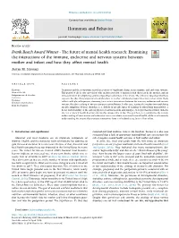 The Future of Mental Health Research Examining the Interactions of The