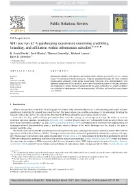 A Gatekeeping Experiment Examining Credibility, ☆ ☆☆ ★ Branding, and Aﬃliation Within Information Subsidies ,