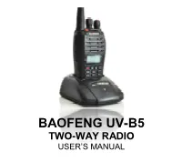 Baofeng Uv-B5 Two-Way Radio User’S Manual