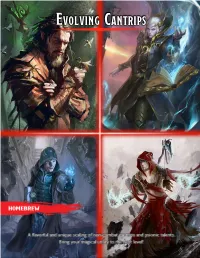 Evolving Cantrips