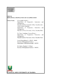 CRD 101: Principles and Practice of Co-Operation Is a First Semester Year One, Two Credit Diploma Core Course of Any Student of Entrepreneurship