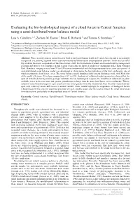 Evaluating the Bio-Hydrological Impact of a Cloud Forest in Central America Using a Semi-Distributed Water Balance Model