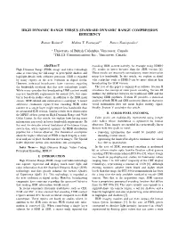 High Dynamic Range Versus Standard Dynamic Range Compression Efficiency