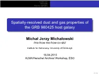 Spatially-Resolved Dust and Gas Properties of the GRB 980425 Host Galaxy