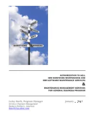Authorization to Sell Ibm Hardware Maintenance and Ibm Software Maintenance Services & Maintenance Management Services for General Business Program
