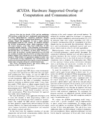 Dcuda: Hardware Supported Overlap of Computation and Communication