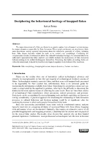 Deciphering the Behavioural Heritage of Knapped Flakes Robert Patten
