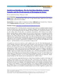 Declich on Weitzberg, 'We Do Not Have Borders: Greater Somalia and the Predicaments of Belonging in Kenya'