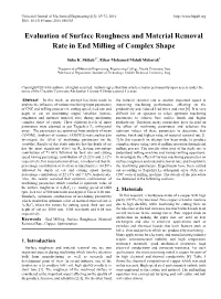 Evaluation of Surface Roughness and Material Removal Rate in End Milling of Complex Shape