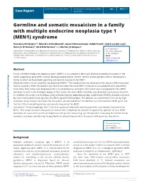 Germline and Somatic Mosaicism in a Family with Multiple Endocrine