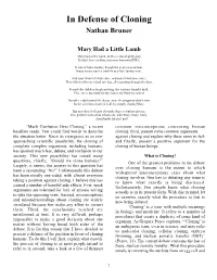 In Defense of Cloning Nathan Bruner