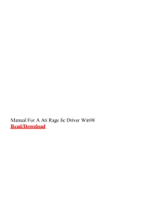 Manual for a Ati Rage Iic Driver Win98.Pdf
