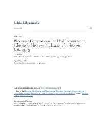 Phonemic Conversion As the Ideal Romanization Scheme for Hebrew