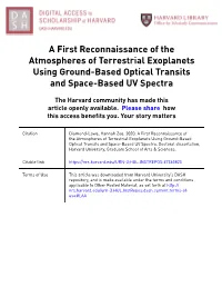 A First Reconnaissance of the Atmospheres of Terrestrial Exoplanets Using Ground-Based Optical Transits and Space-Based UV Spectra