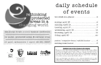 Daily Schedule of Events the Week at a Glance