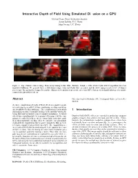Interactive Depth of Field Using Simulated Di�Usion on a GPU
