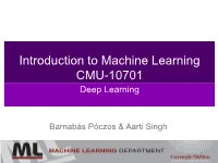 Introduction to Machine Learning CMU-10701 Deep Learning