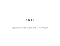 Quadratic and Exponential Functions Quick Review Graphing Equations:  Y = ½ X – 3