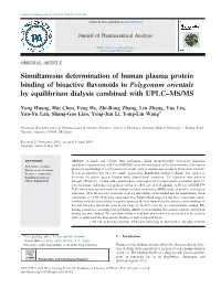 Simultaneous Determination of Human Plasma Protein Binding of Bioactive ﬂavonoids in Polygonum Orientale by Equilibrium Dialysis Combined with UPLC–MS/MS