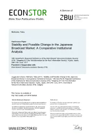 Stability and Possible Change in the Japanese Broadcast Market: a Comparative Institutional Analysis