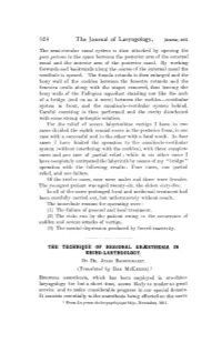October, 1912. the Semi-Circular Canal System Is Then Attacked By