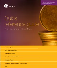 Quick Reference Guide Standards and Premises of Value