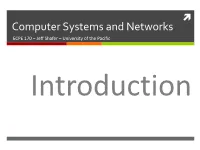 Computer Systems and Networks ECPE 170 – Jeff Shafer – University of the Pacific Introduction 2 a Modern Computer – Iphone XS