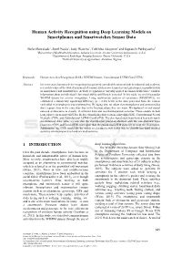 Human Activity Recognition Using Deep Learning Models on Smartphones and Smartwatches Sensor Data