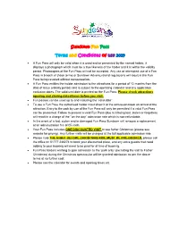 Sundown Fun Pass Terms and Conditions of Use 2019