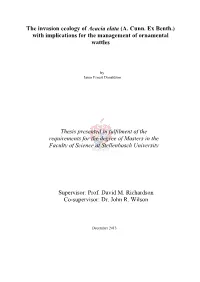 The Invasion Ecology of Acacia Elata (A