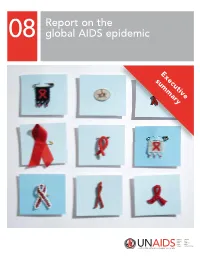 UNAIDS/WHO (2008) Report on the Global HIV/AIDS Epidemic