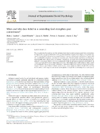 When and Why Does Belief in a Controlling God Strengthen Goal T Commitment? ⁎ Mark J