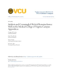 Artifacts and Commingled Skeletal Remains from a Well on the Medical College of Virginia Campus: Appendices Douglas W