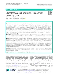 Globalisation and Transitions in Abortion Care in Ghana Patience Aniteye1 and Susannah H