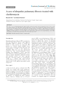 A Case of Idiopathic Pulmonary Fibrosis Treated with Clarithromycin