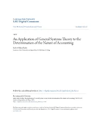 An Application of General Systems Theory to the Determination of the Nature of Accounting