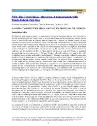 ANN: the Toyin Falola Interviews: a Conversation with Tunde Kelani, Part One