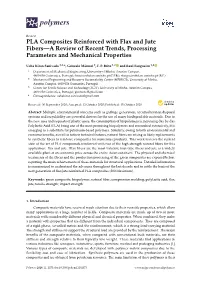 PLA Composites Reinforced with Flax and Jute Fibers—A Review of Recent Trends, Processing Parameters and Mechanical Properties