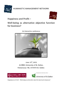 Happiness and Profit – Well-Being As Alternative Objective Function for Business?