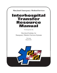 Interhospital Transfer Resource Manual Developed by The