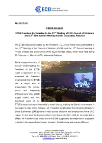 PR-2017/02 PRESS RELEASE ETDB President Participated to the 22Nd
