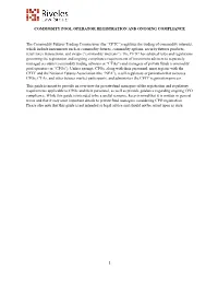 1 Commodity Pool Operator Registration and Ongoing