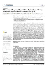 A Fine-Scale Mangrove Map of China Derived from 2-Meter Resolution Satellite Observations and Field Data