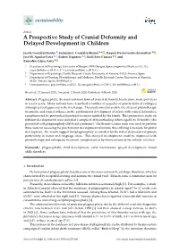 A Prospective Study of Cranial Deformity and Delayed Development in Children