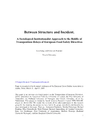 Between Structure and Incident