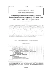 Changing Responsibility for a Changing Environment: Revalua Ng the Tradi Onal Interpreta on of Ar Cle VI of the Outer Space Trea