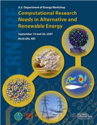 Computational Research Needs in Alternative and Renewable Energy