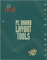 PC Board Layout Tools 386+ Use R's Guide